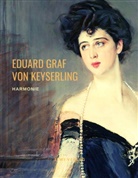 Eduard Graf Von Keyserling, Eduard Von Keyserling - Harmonie