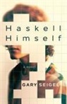 Gary Seigel, Tbd - Haskell Himself