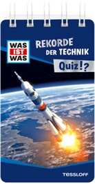 Anja Starigk - WAS IST WAS Quiz Rekorde der Technik.