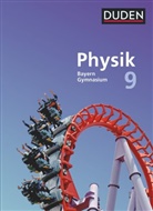 Andrea Renner, Claudia Ried, Ferdinand Hermann-Rottmair, Ferdinan Hermann-Rottmair, Ferdinand Hermann-Rottmair, Ludwi Huber... - Duden Physik - Gymnasium Bayern - Neubearbeitung: Duden Physik - Gymnasium Bayern - Neubearbeitung - 9. Jahrgangsstufe