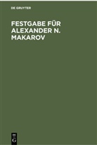 Degruyter - Festgabe für Alexander N. Makarov