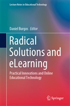 Danie Burgos, Daniel Burgos - Radical Solutions and eLearning