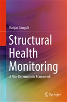 Ranjan Ganguli - Structural Health Monitoring