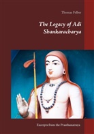 Thomas Felber - The Legacy of Adi Shankaracharya