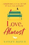 Hayley Doyle - Love, Almost