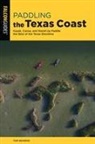 Tom Behrens - Paddling the Texas Coast