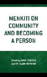 Edwin Ikuenobe Etieyibo, Edwin Etieyibo, Polycarp Ikuenobe, Ikuenobe Polycarp - Menkiti on Community and Becoming a Person