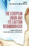 Mike Mannin, Mike Flenley Mannin, Paul Flenley, Flenley Paul, Mike Mannin, Mannin Mike - European Union and Its Eastern Neighbourhood