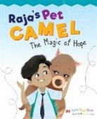 Anita Nahta Amin, Parwinder Singh - Raja's Pet Camel: The Magic of Hope