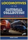 Robin Jones - Locomotives of the National Collection