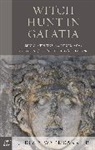 Jeremy Wade Barrier - Witch Hunt in Galatia