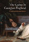 Christopher Page, Page Christopher - The Guitar in Georgian England