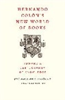 Jose Maria Perez Fernandez, Jose Maria Wilson-Lee Perez Fernandez, Edward Wilson-Lee, Wilson-Lee Edward - Hernando Colon''s New World of Books