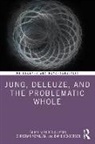 Roderick Henderson Main, Roderick Mcmillan Main, David Henderson, Henderson David, Roderick Main, Main Roderick... - Jung, Deleuze, and the Problematic Whole