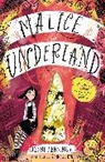 Jenni Jennings, Hannah Peck - Malice in Underland