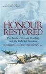 Peter Brown, Sqn Ldr Peter Brown - Honour Restored