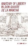Eric Clifford Graf, Graf Eric Clifford - Anatomy of Liberty in Don Quijote De La Mancha