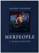 Vaughn Scribner - Merpeople