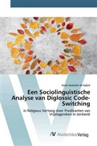 Omar Abdullah Al-HajEid - Een Sociolinguïstische Analyse van Diglossic Code-Switching