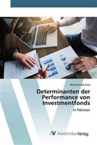 Muhammad Asad - Determinanten der Performance von Investmentfonds