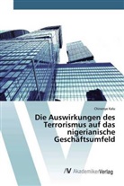 Chinenye Kalu - Die Auswirkungen des Terrorismus auf das nigerianische Geschäftsumfeld