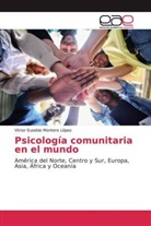 Víctor Eusebio Montero López - Psicología comunitaria en el mundo