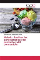 Aysha Begum, M. Salauddin Palash - Helado: Analizar las características del producto y del consumidor
