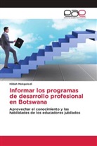 Hildah Mokgolodi - Informar los programas de desarrollo profesional en Botswana