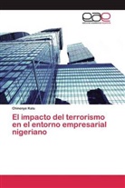 Chinenye Kalu - El impacto del terrorismo en el entorno empresarial nigeriano