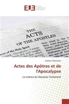 Andrew Tikhomirov - Actes des Apôtres et de l'Apocalypse