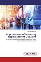 Samuel Labrecque - Improvement of Inventory Replenishment Decisions