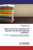 Appasaheb Suryavanshi, Venkat Suryawanshi - "New route for synthesis of triazole and benzimidazole moieties"