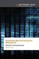 Matthias Wendler - Schlankes Benchmarking im Mittelstand