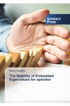 Nifeen Altaweel - The Stability of Embedded Eigenvalues for operator