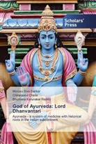 Chiranjeevi Chelle, Bhumana Karunakar Reddy, Morusu Siva Sankar - God of Ayurveda: Lord Dhanvantari