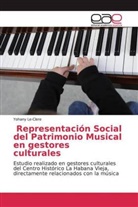 Yohany Le-Clere - Representación Social del Patrimonio Musical en gestores culturales