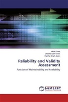 Harsha Singh Jadon, Cheshta Jain Khare, Vikas Khare - Reliability and Validity Assessment