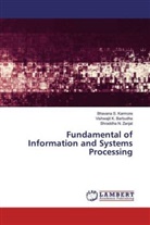 Vishwajit K. Barbudhe, Bhavana S. Karmore, Shraddha N. Zanjat - Fundamental of Information and Systems Processing