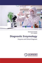 D. K. Awasthi, D.K. Awasthi, Gyanendra Awasthi - Diagnostic Enzymology
