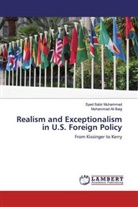 Muhammad Ali Baig, Syed Sabir Muhammad - Realism and Exceptionalism in U.S. Foreign Policy