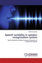 Akanksha Awasthi - Speech variablity in speaker recognization system