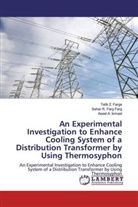 Sahar R. Farg Farg, Talib Z. Farge, Aseel A. Ismael - An Experimental Investigation to Enhance Cooling System of a Distribution Transformer by Using Thermosyphon