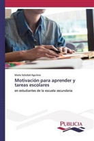 María Soledad Aguilera - Motivación para aprender y tareas escolares