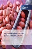 Amit Tomar - Crop improvement-II (rabi crops) practical manual