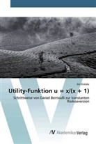 JÜRI EINTALU - Utility-Funktion u = x/(x + 1)
