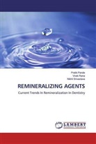 Pratik Pande, Vivek Rana, Nikhil Srivastava - REMINERALIZING AGENTS