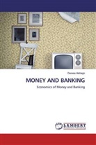Derese Alehegn - MONEY AND BANKING