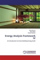 Ghazal Kalantari, Zahra Nasiri, Nima Norouzi - Energy Analysis Framework IV
