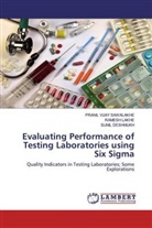 Sunil Deshmukh, RAMESH LAKHE, PRANIL VIJAY SAWALAKHE - Evaluating Performance of Testing Laboratories using Six Sigma