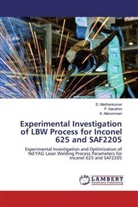 S. Madhankumar, K. Manonmani, P. Nandhini - Experimental Investigation of LBW Process for Inconel 625 and SAF2205